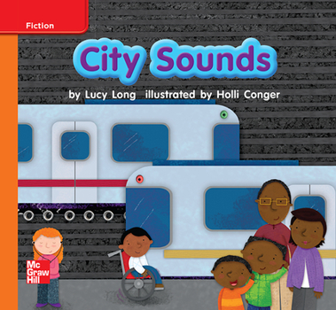 Spiral-bound Reading Wonders Leveled Reader City Sounds: Approaching Unit 3 Week 2 Grade K Book