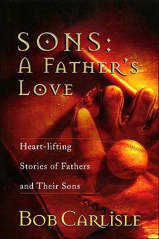 Hardcover Sons: A Father's Love Book