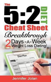 Paperback The 5: 2 Diet Cheat Sheet: Breakthrough 2-Days-A-Week Weight Loss Dieting Book