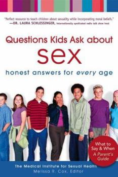 Hardcover Questions Kids Ask about Sex: Honest Answers for Every Age Book