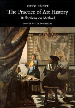 Paperback The Practice of Art History: Reflections on Method Book