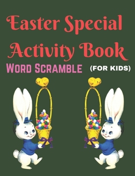 Paperback Easter Special Activity Book (FOR KIDS) WORD SCRAMBLE: Puzzle Book