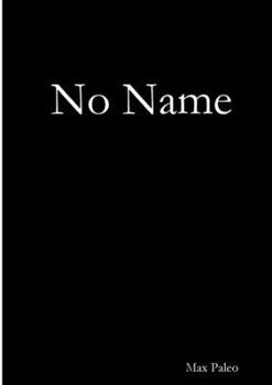 No Name (Italian Edition)