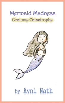 Paperback Mermaid Madness: Costume Catastrophe Book