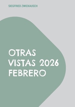 Paperback Otras vistas 2026 febrero [Spanish] Book