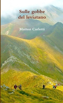 Paperback Sulle gobbe del leviatano [Italian] Book