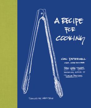 Hardcover A Recipe for Cooking Book