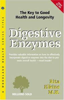 Paperback Digestive Enzymes: The Key to Good Health and Longevity Book