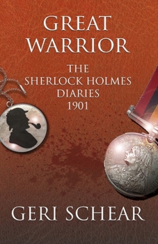 Paperback Great Warrior: The Sherlock Holmes Diaries 1901 Book