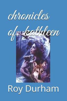 Paperback Chronicles of Kathleen Book