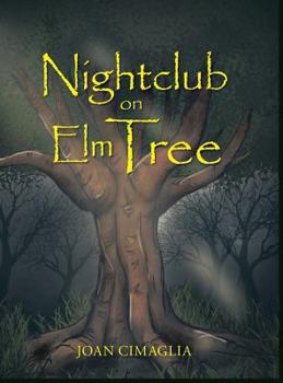 Hardcover Nightclub on Elm Tree Book