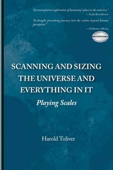 Paperback Scanning and Sizing the Universe and Everything in It: Playing Scales Book