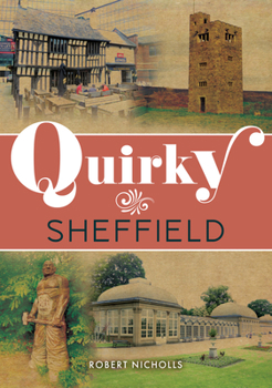Paperback Quirky Sheffield Book
