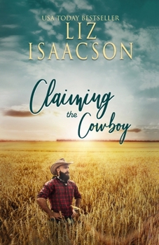 Claiming the Cowboy : A Royal Brothers Novel