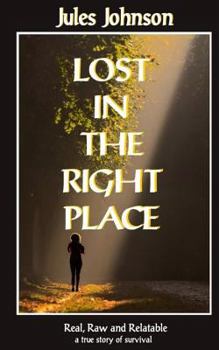 Paperback Lost in the Right Place Book