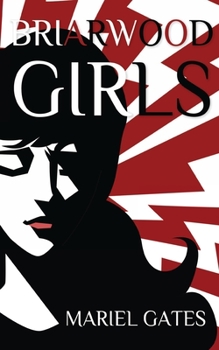 Paperback Briarwood Girls Book