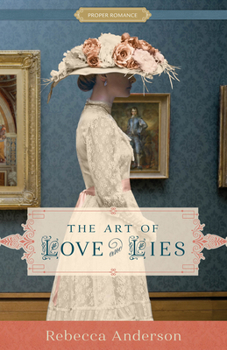 Paperback The Art of Love and Lies Book