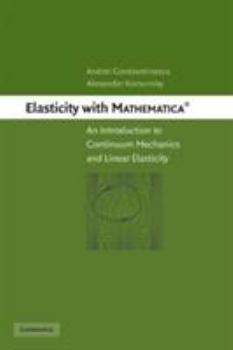 Hardcover Elasticity with Mathematica (R) Book