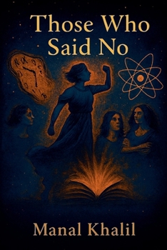 Paperback Those Who Said No Book