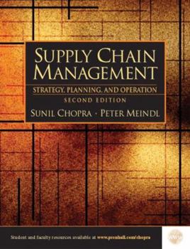 Hardcover Supply Chain Management: Strategy, Planning, and Operations, Second Edition Book