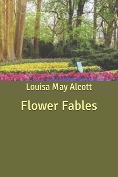 Flower Fables