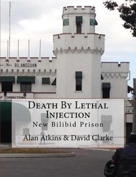 Paperback Death By Lethal Injection: New Bilibid Prison Book