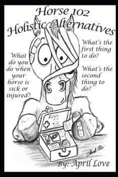 Paperback Horse 102: Holistic Alternatives Book