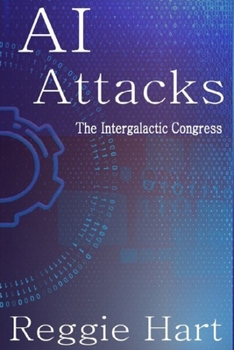 Paperback AI Attacks: The Intergalactic Congress Book