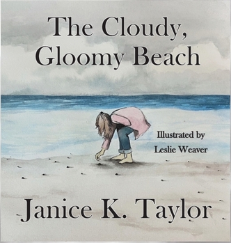 Hardcover The Cloudy, Gloomy Beach Book