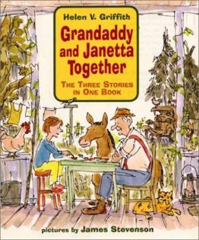 Grandaddy and Janetta Together: The Three Stories in One Book - Book  of the Grandaddy and Janetta