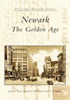 Paperback Newark: The Golden Age Book