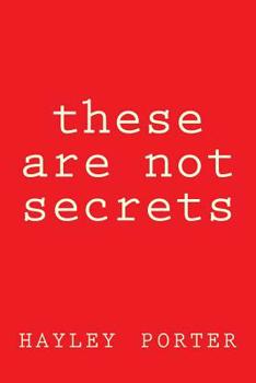 Paperback These Are Not Secrets Book