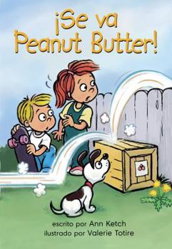 Staple Bound ¡Se va Peanut Butter! [Spanish] Book