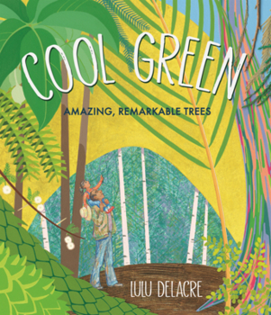 Library Binding Cool Green: Amazing, Remarkable Trees Book