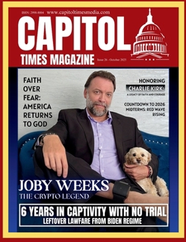 Capitol Times Magazine Issue 26 Joby Weeks