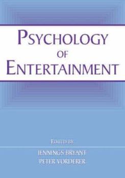 Hardcover Psychology of Entertainment Book