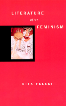 Paperback Literature After Feminism Book