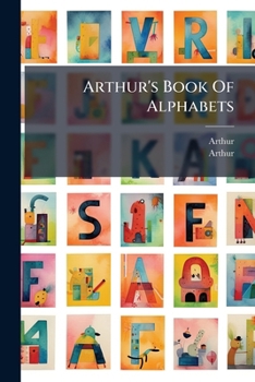Paperback Arthur's Book Of Alphabets Book