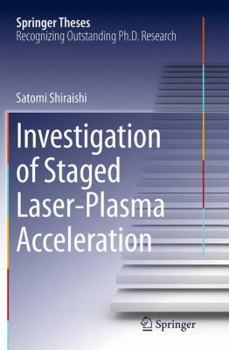 Paperback Investigation of Staged Laser-Plasma Acceleration Book