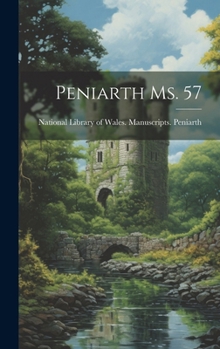 Hardcover Peniarth Ms. 57 Book