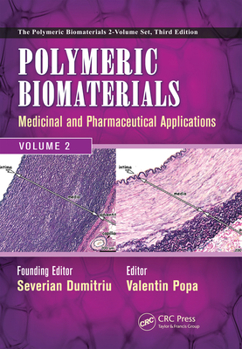 Paperback Polymeric Biomaterials: Medicinal and Pharmaceutical Applications, Volume 2 Book