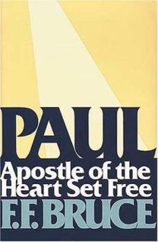 Hardcover Paul, Apostle of the Heart Set Free Book