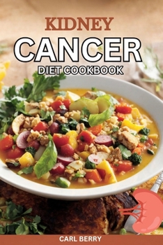 Paperback Kidney Cancer Diet Cookbook Book