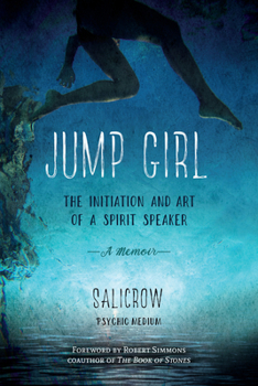 Paperback Jump Girl: The Initiation and Art of a Spirit Speaker--A Memoir Book