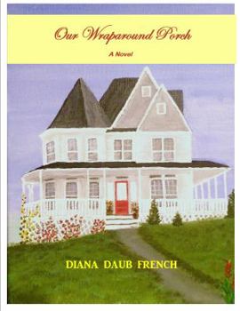 Paperback Our Wraparound Porch Book