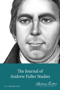 Paperback Journal of Andrew Fuller Studies 7 (September 2023) Book