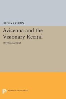 Paperback Avicenna and the Visionary Recital: (Mythos Series) Book