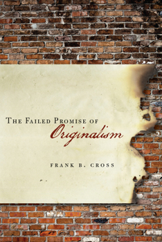 Paperback The Failed Promise of Originalism Book