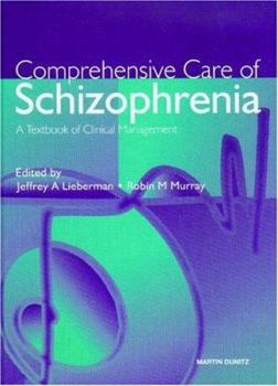 Paperback Comprehensive Care of Schizophrenia Book