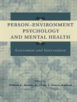 Paperback Person-Environment Psychology and Mental Health: Assessment and Intervention Book